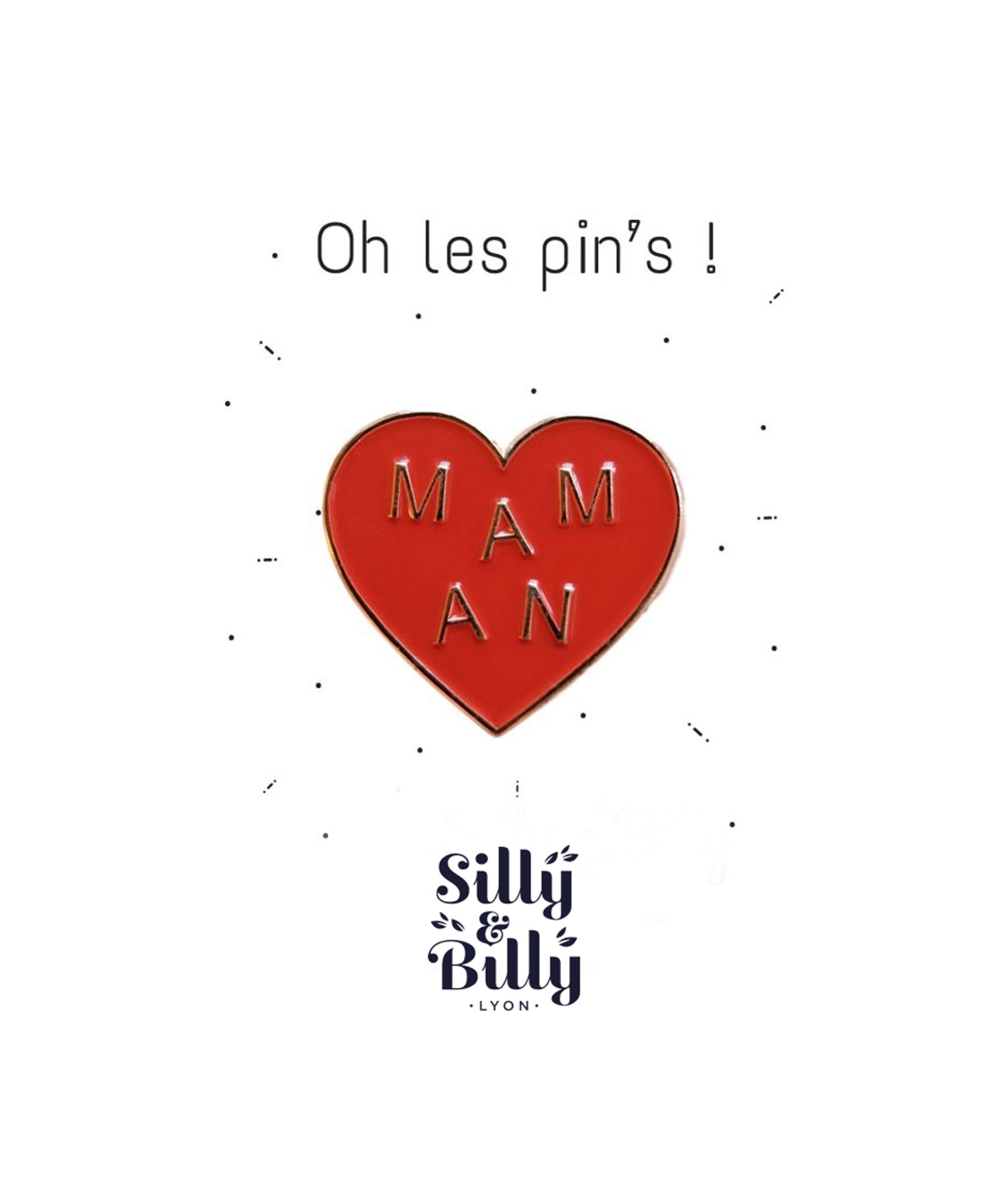 Pins Maman