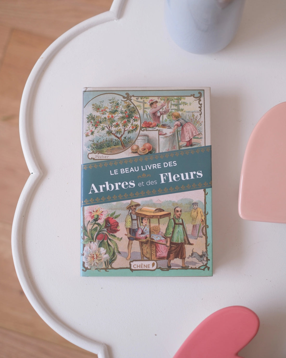 Le beau livre des Arbres et des Fleurs